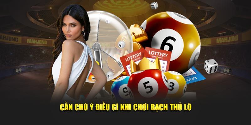 Một vài lưu ý quan trọng